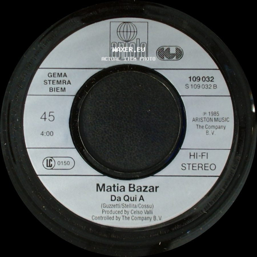 Matia Bazar - Da Qui A / Noi side A