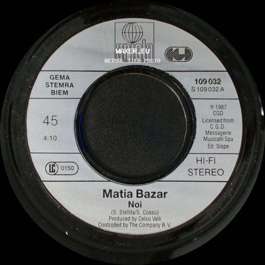 Matia Bazar - Da Qui A / Noi side B
