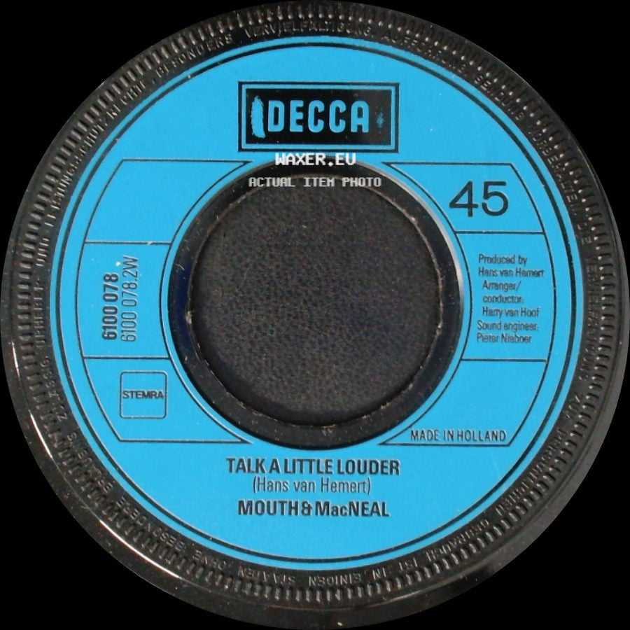 Mouth & Macneal - Talk A Little Louder / Hello-A side A