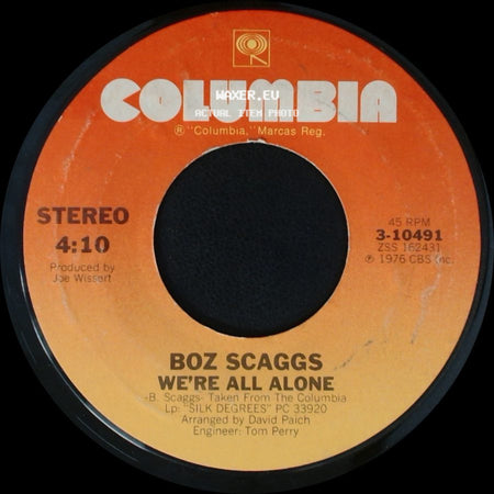 Boz Scaggs - Lido Shuffle / We're All Alone side B