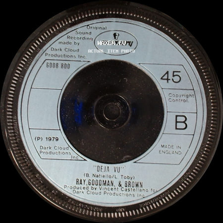 Ray, Goodman, & Brown - Special Lady / Deja Vu side B