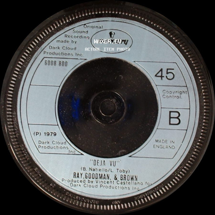 Ray, Goodman, & Brown - Special Lady / Deja Vu side B