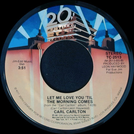 Carl Carlton - Sexy Lady / Let Me Love You 'til The Morning Comes side B