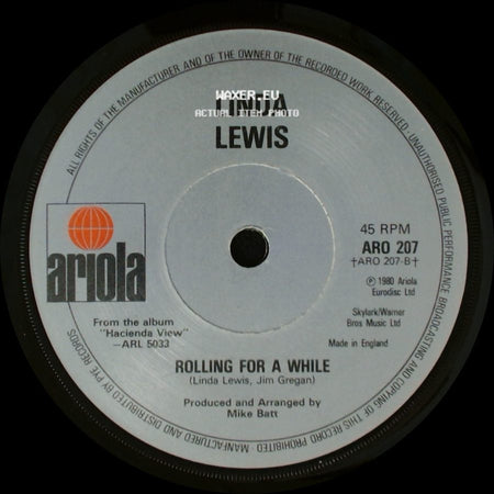 Linda Lewis - Rolling For A While / Sleeping Like A Baby Now side A