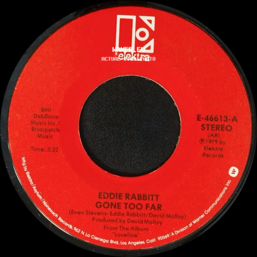 Eddie Rabbitt - Gone Too Far / Loveline side A