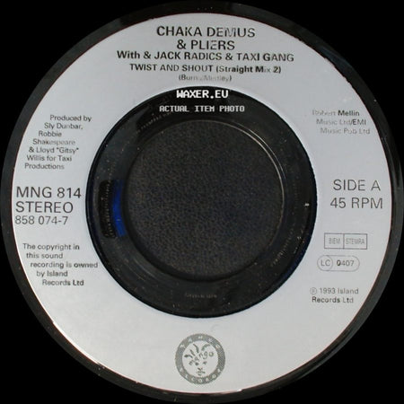 Chaka Demus & Pliers With & Jack Radics & Taxi Gang / Taxi Gang Featuring Shinehead - Twist And Shout (Straight Mix 2) / Rhythm Killer side A