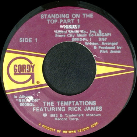The Temptations Featuring Rick James - Standing On The Top-Part 1 / Standing On The Top-Part 2 side A