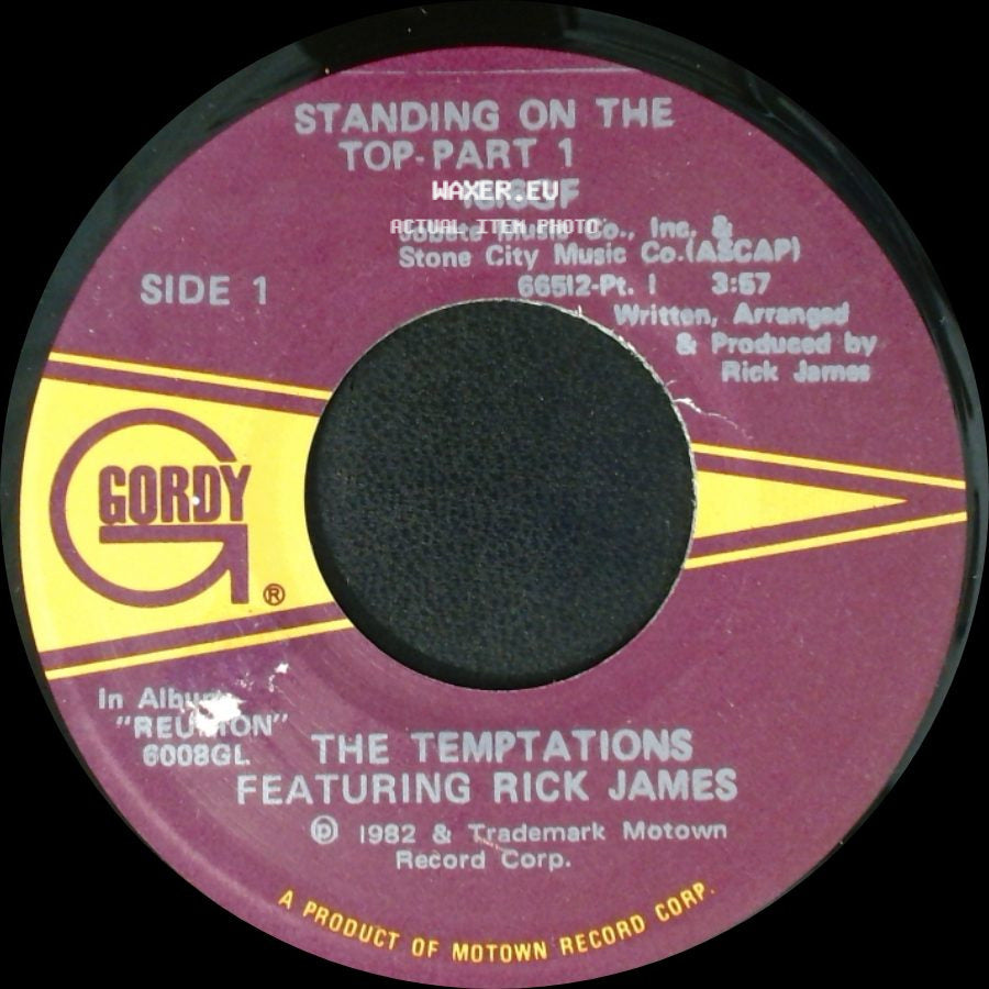 The Temptations Featuring Rick James - Standing On The Top-Part 1 / Standing On The Top-Part 2 side A