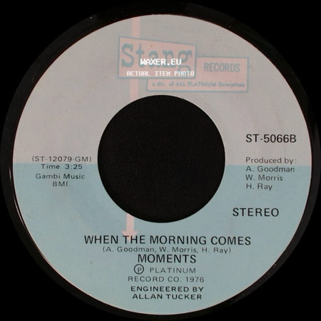 Moments - Nine Times / When The Morning Comes side B