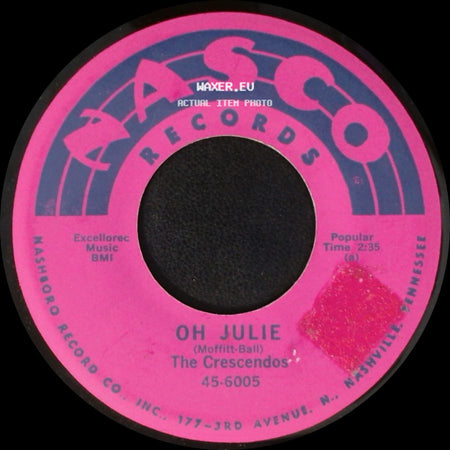The Crescendos - My Little Girl / Oh Julie side B