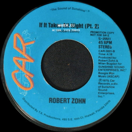 Robert Zohn - If It Takes All Night / If It Takes All Night (Pt. 2) side B