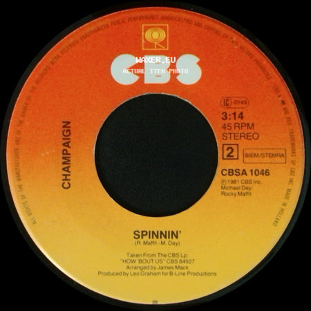 Champaign - How 'bout Us / Spinnin' side B