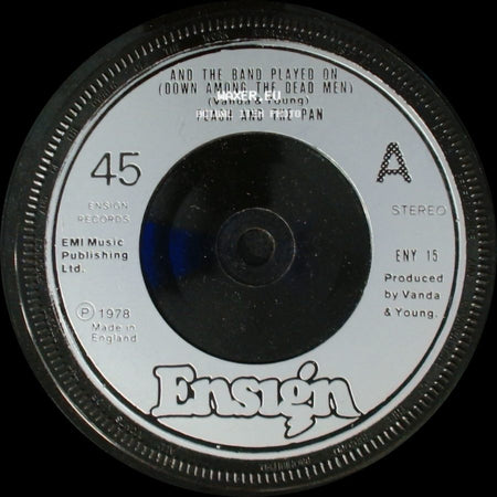 Flash And The Pan - And The Band Played On (Down Among The Dead Men) / The Man Who Knew The Answer side A
