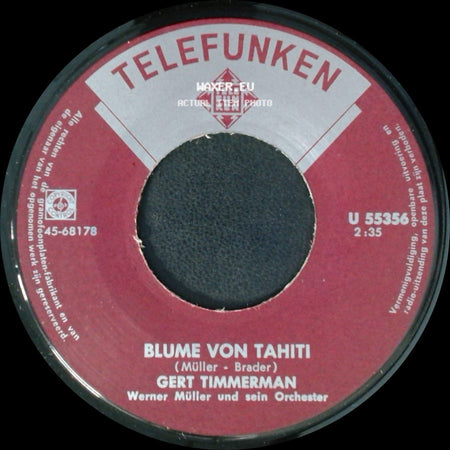 Gert Timmerman - Blume Von Tahiti / Tausend Meilen (Golden Earrings) side A