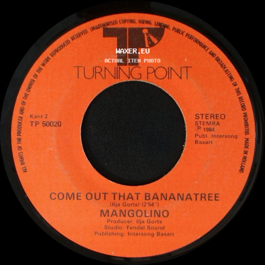 Mangolino - Kom Uit Die Bananenboom / Come Out That Bananatree side B