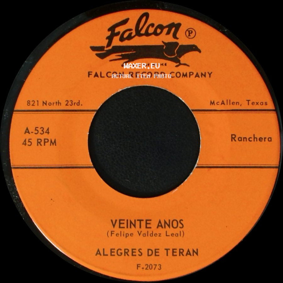 Alegres De Teran - Me Persigue Tu Sombra / Veinte Anos side B