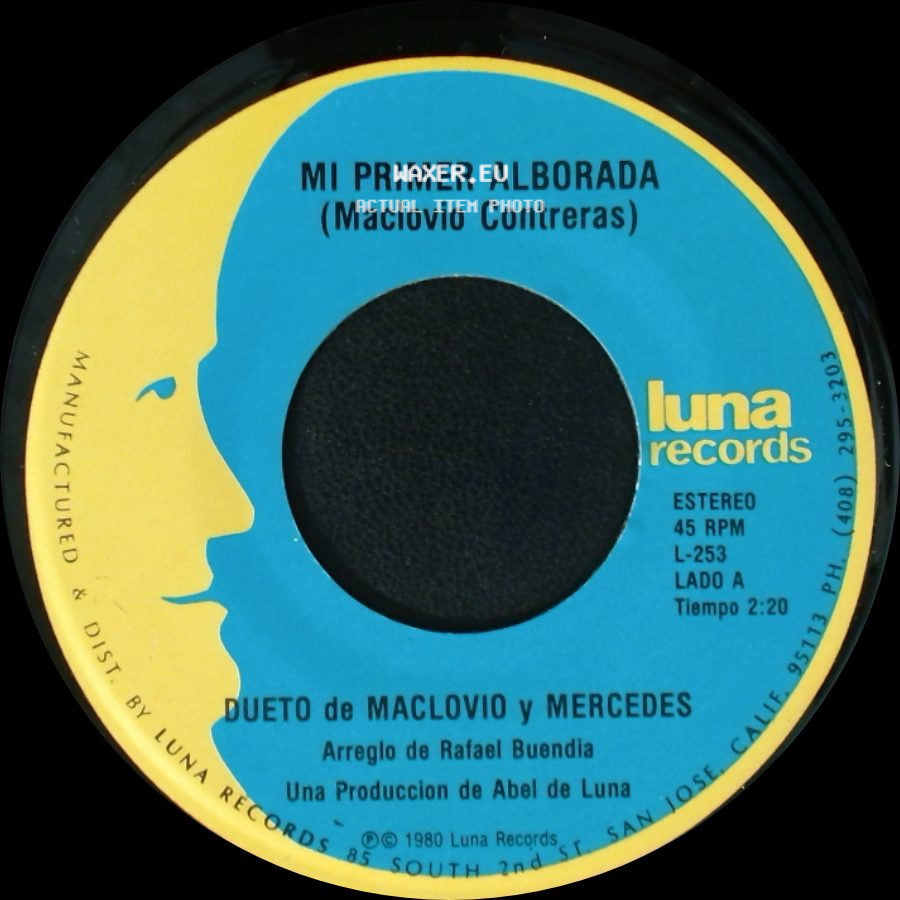 Dueto De Maclovio Y Mercedes - Mi Primer Alborada / Busco Un Amor side A