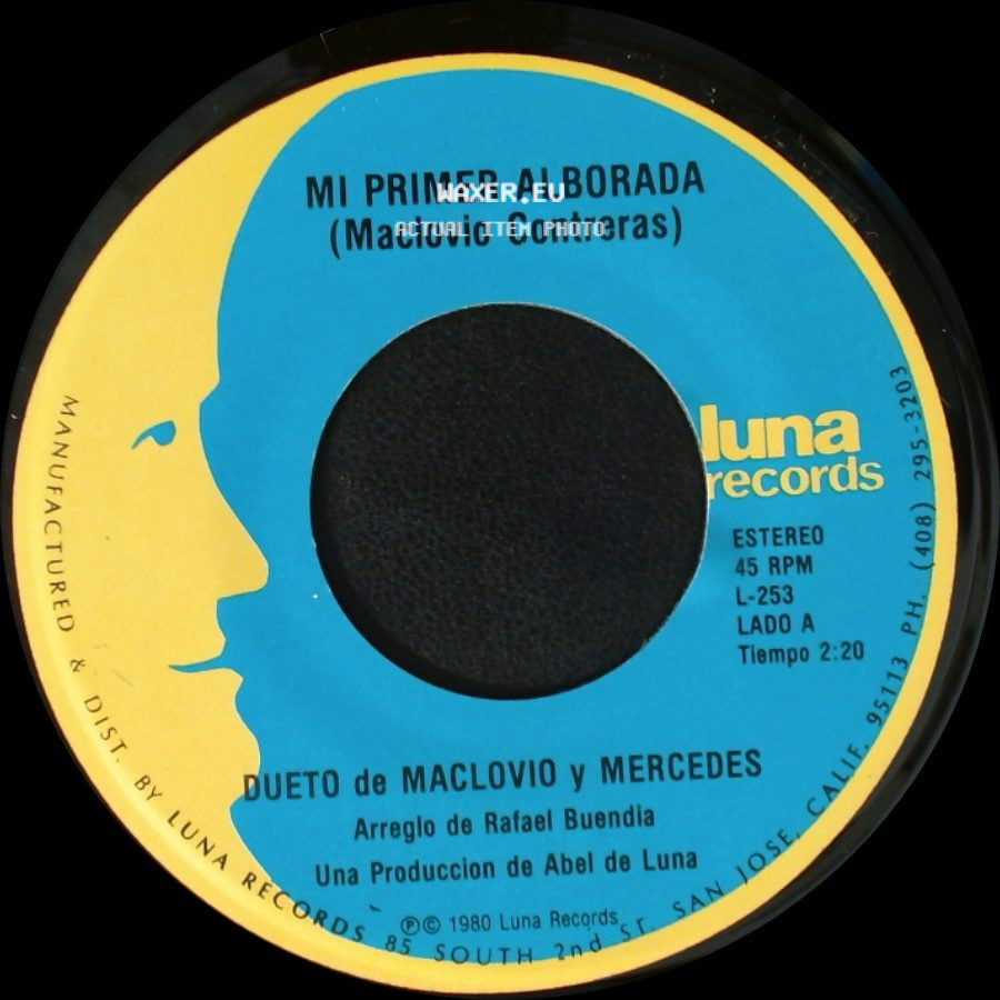 Dueto De Maclovio Y Mercedes - Mi Primer Alborada / Busco Un Amor side A
