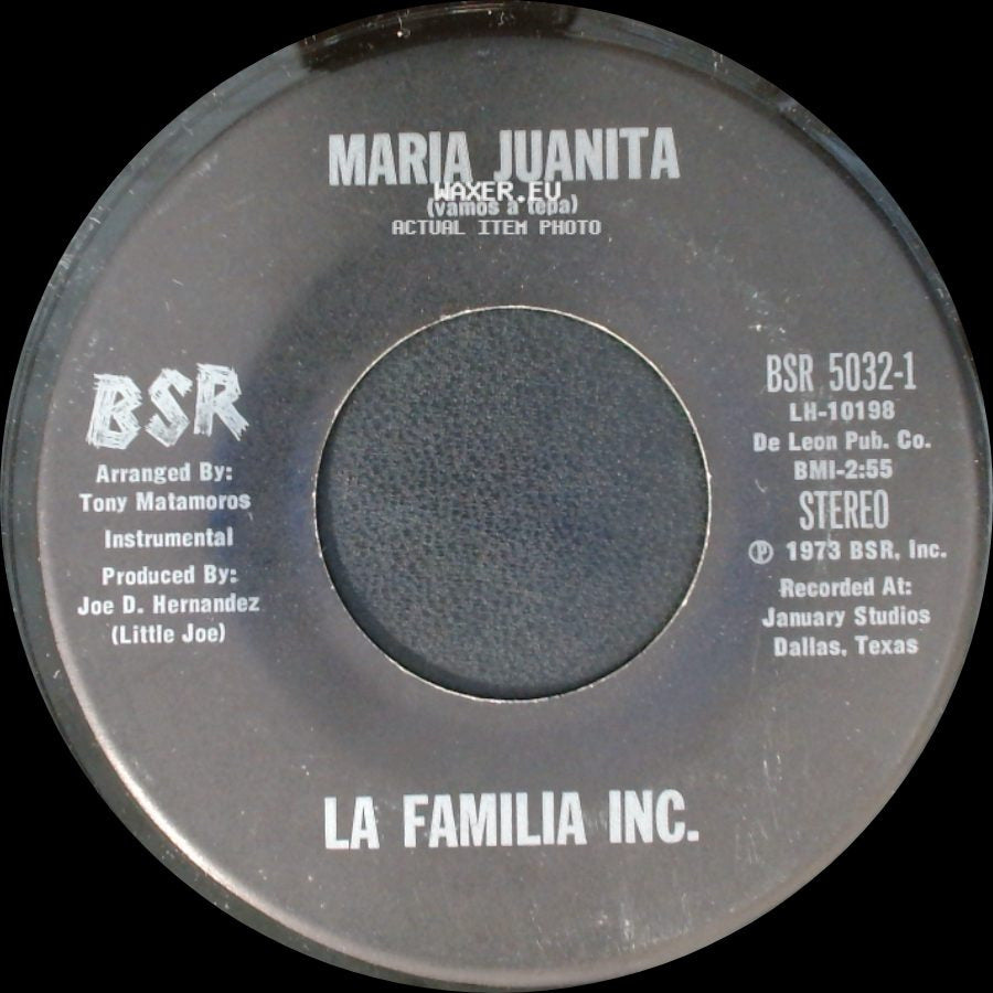 La Familia Inc. - Maria Juanita (Vamos A Tepa) / Cuentame Tu Vida side A