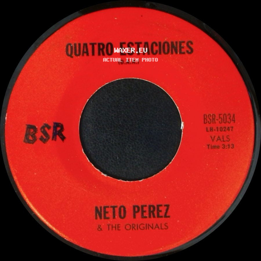 Neto Perez & The Originals - Quatro Estaciones / Corazon (D.A.R.) side A