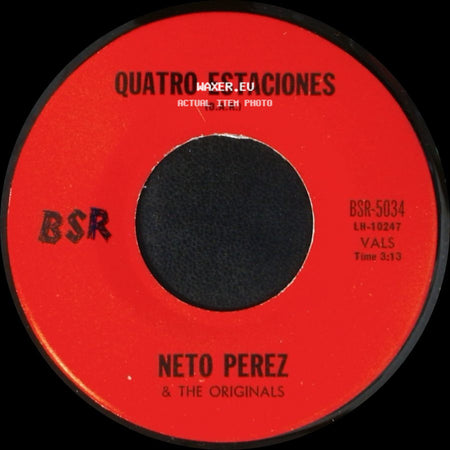 Neto Perez & The Originals - Quatro Estaciones / Corazon side A
