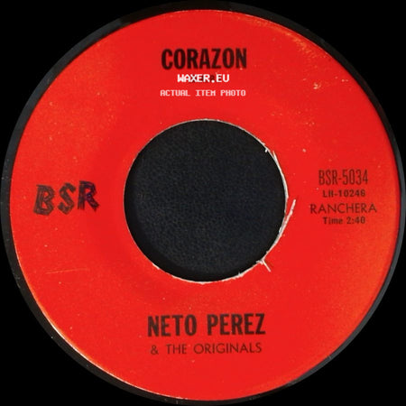 Neto Perez & The Originals - Quatro Estaciones (D.A.R.) / Corazon (D.A.R.) side B
