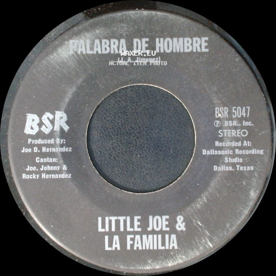 Little Joe & La Familia - Palabra De Hombre / Chaparrita De Oro side A
