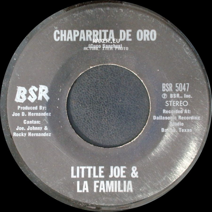 Little Joe & La Familia - Chaparrita De Oro / Palabra De Hombre side A