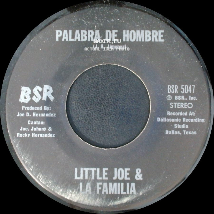 Little Joe & La Familia - Chaparrita De Oro / Palabra De Hombre side B