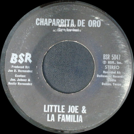 Little Joe & La Familia - Chaparrita De Oro / Palabra De Hombre side A