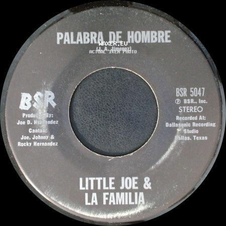 Little Joe & La Familia - Chaparrita De Oro / Palabra De Hombre side B