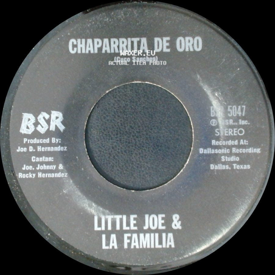 Little Joe & La Familia - Chaparrita De Oro / Palabra De Hombre side A