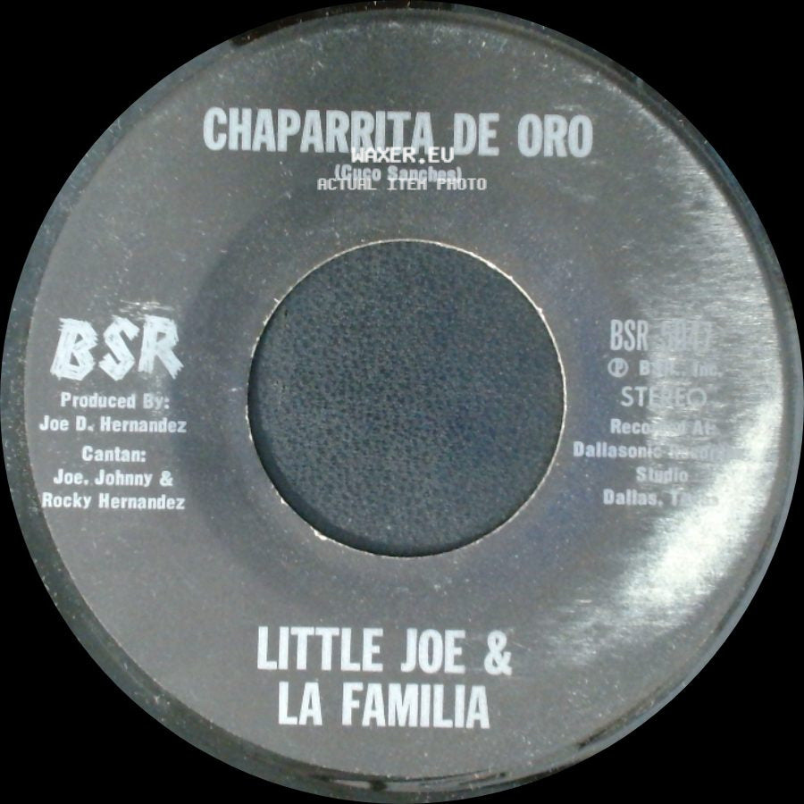 Little Joe & La Familia - Chaparrita De Oro / Palabra De Hombre side A