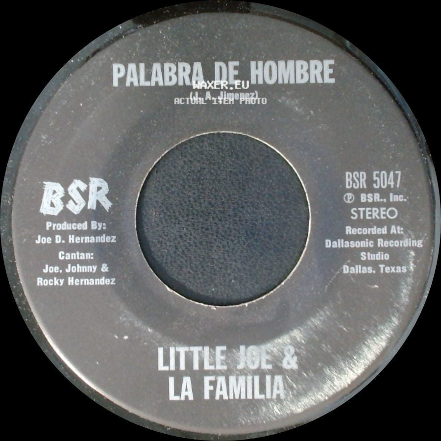 Little Joe & La Familia - Chaparrita De Oro / Palabra De Hombre side B