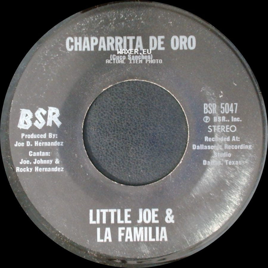 Little Joe & La Familia - Chaparrita De Oro / Palabra De Hombre side A