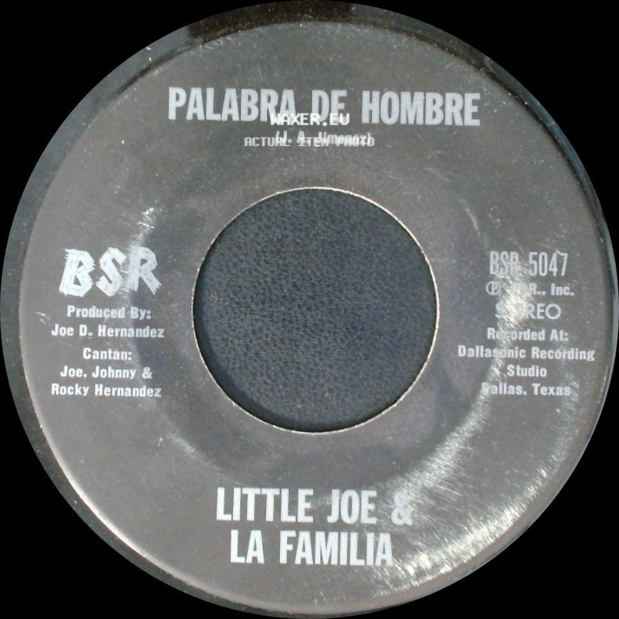 Little Joe & La Familia - Chaparrita De Oro / Palabra De Hombre side B