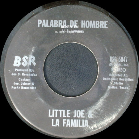 Little Joe & La Familia - Chaparrita De Oro / Palabra De Hombre side B