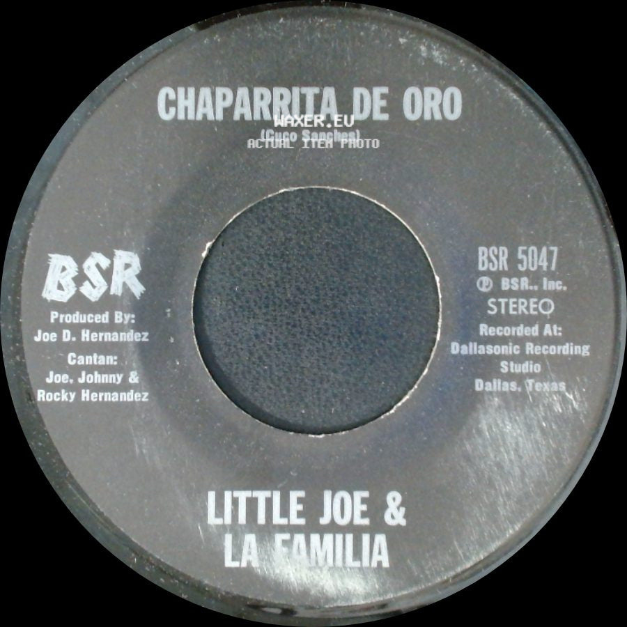 Little Joe & La Familia - Chaparrita De Oro / Palabra De Hombre side A