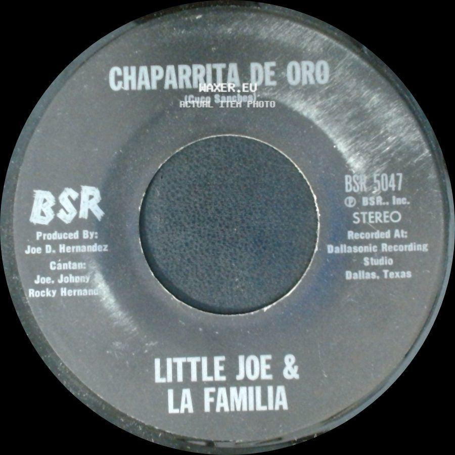 Little Joe & La Familia - Chaparrita De Oro / Palabra De Hombre side A
