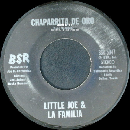 Little Joe & La Familia - Chaparrita De Oro / Palabra De Hombre side A