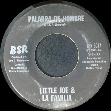 Little Joe & La Familia - Chaparrita De Oro / Palabra De Hombre side B