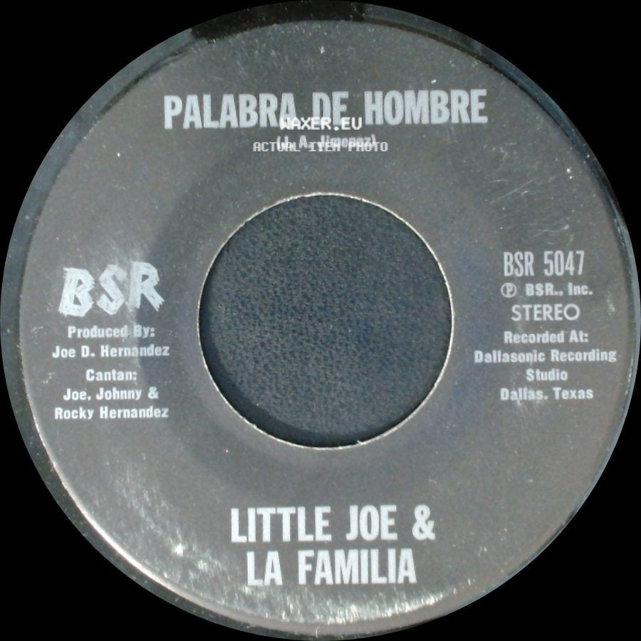 Little Joe & La Familia - Palabra De Hombre / Chaparrita De Oro side A