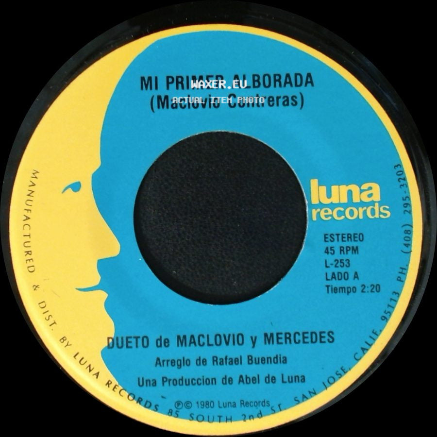 Dueto De Maclovio Y Mercedes - Mi Primer Alborada / Busco Un Amor side A