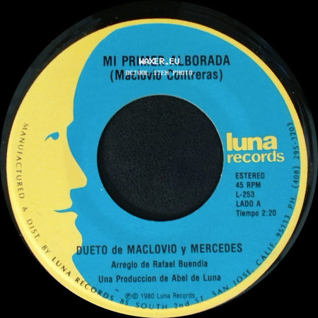Dueto De Maclovio Y Mercedes - Mi Primer Alborada / Busco Un Amor side A