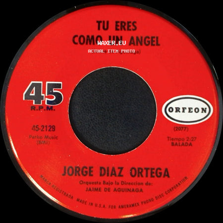 Jorge Diaz Ortega - Tu Eres Como Un Angel / Loco De Amor side A