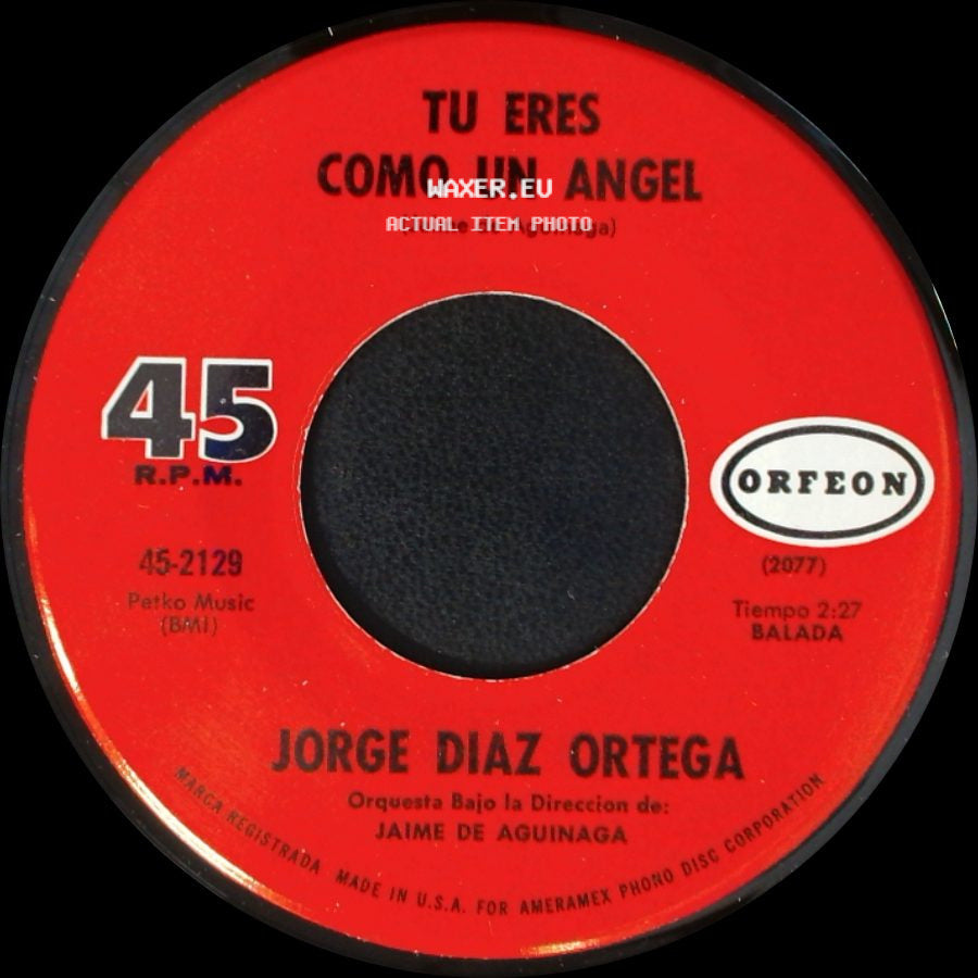 Jorge Diaz Ortega - Tu Eres Como Un Angel / Loco De Amor side A