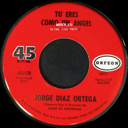 Jorge Diaz Ortega - Loco De Amor / Tu Eres Como Un Angel side B