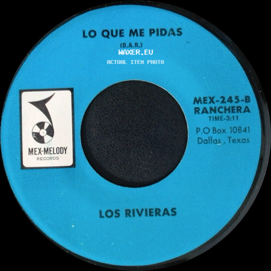 Los Rivieras - Borrachito / Lo Que Me Pidas side B