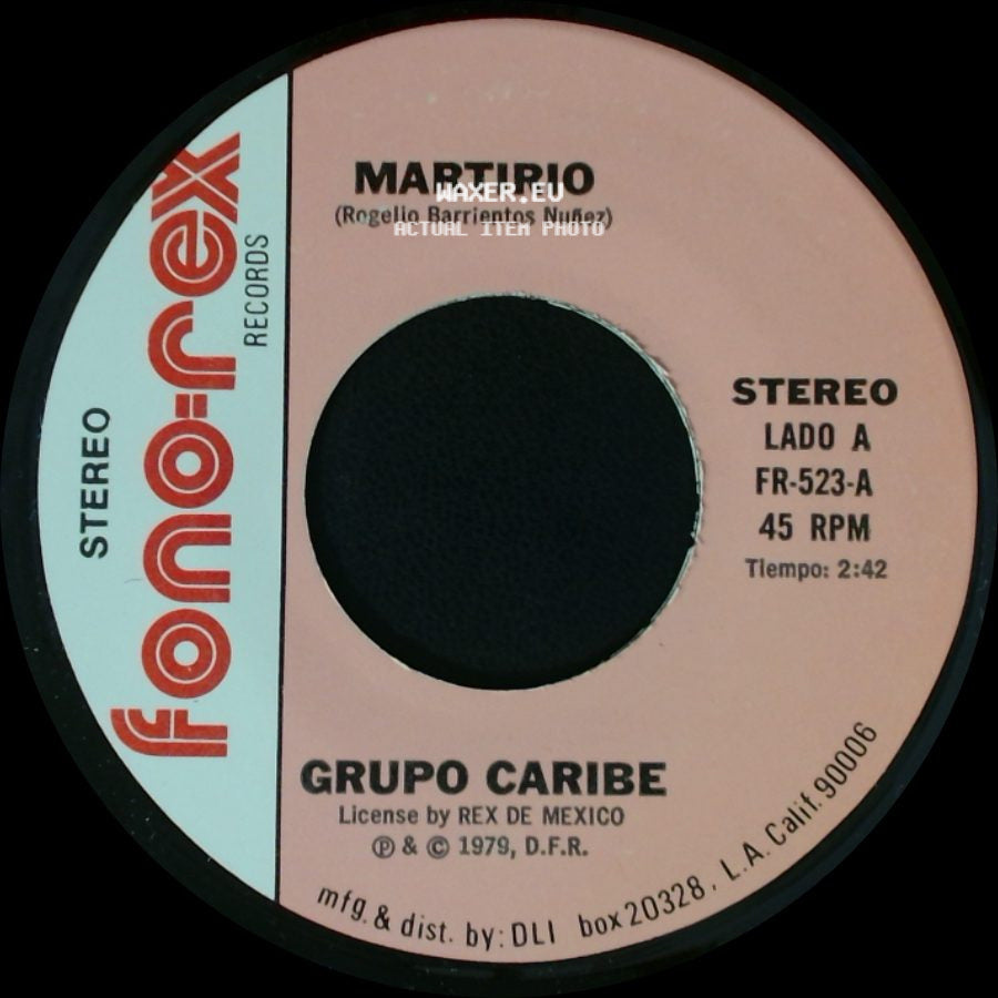 Martirio / Grupo Caribe - Grupo Caribe / Hoy Me Desprecias side A
