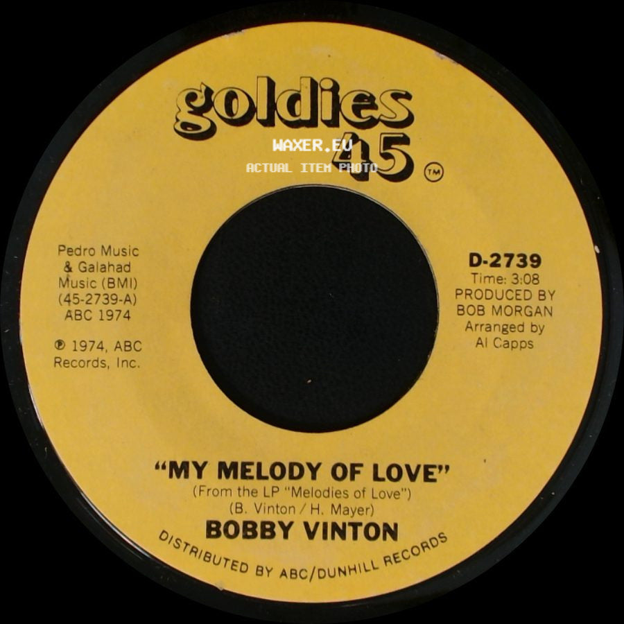 Bobby Vinton - My Melody Of Love / I'll Be Loving You side A